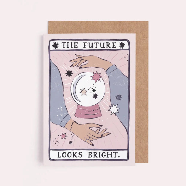 The Future Looks Bright Greeting Card